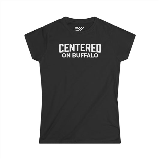 Women's "Centered on Buffalo" Softstyle Tee