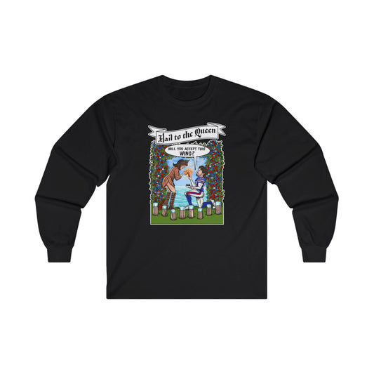 Unisex "Hail to the Queen" Ultra Cotton Long Sleeve Tee