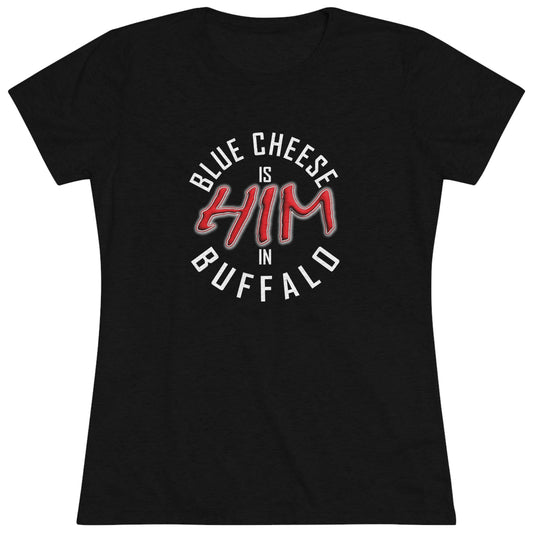 Women's "HIM" Triblend Tee