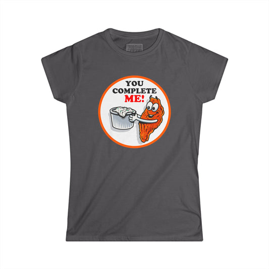 Women's "You Complete Me" Softstyle Tee