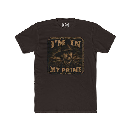 "I'm In My Prime" Unisex Tee