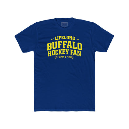 "Lifelong Fan (Since 2026)" Unisex Tee