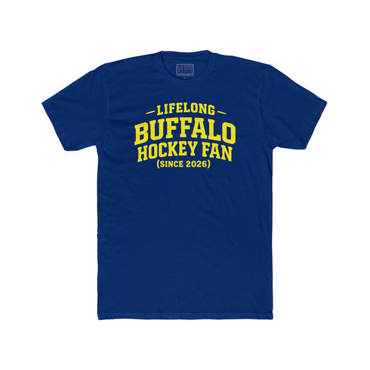 "Lifelong Fan (Since 2026)" Unisex Tee