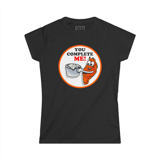 Women's "You Complete Me" Softstyle Tee