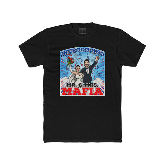 "Mr. & Mrs. Mafia" Unisex Tee