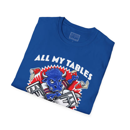 Unisex "All of My Tables" Softstyle T-Shirt