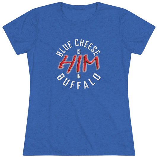 Women's "HIM" Triblend Tee
