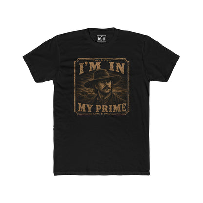 "I'm In My Prime" Unisex Tee