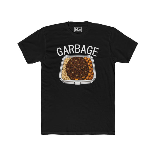 "Garbage" Unisex Tee