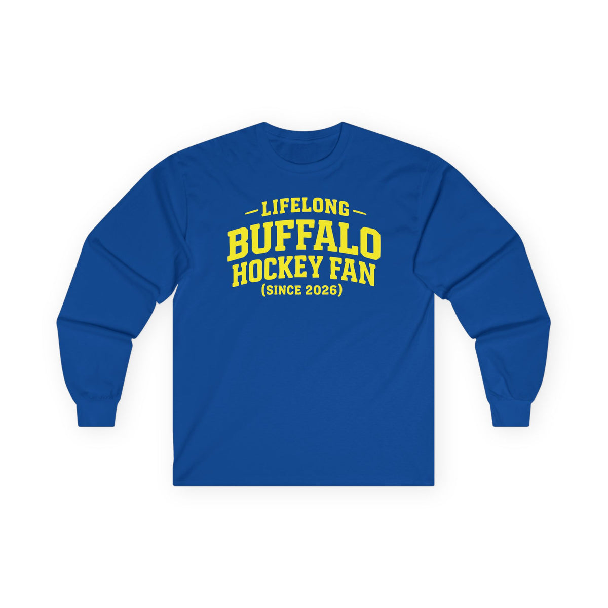 Unisex "Lifelong Fan (Since 2026)" Ultra Cotton Long Sleeve Tee