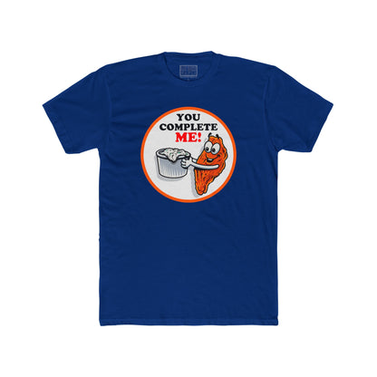Unisex "You Complete Me" Tee